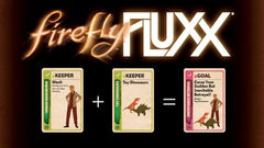 Firefly Fluxx | I Want That Stuff Brandon