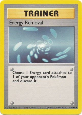 Energy Removal (92/102) [Base Set Unlimited] | I Want That Stuff Brandon