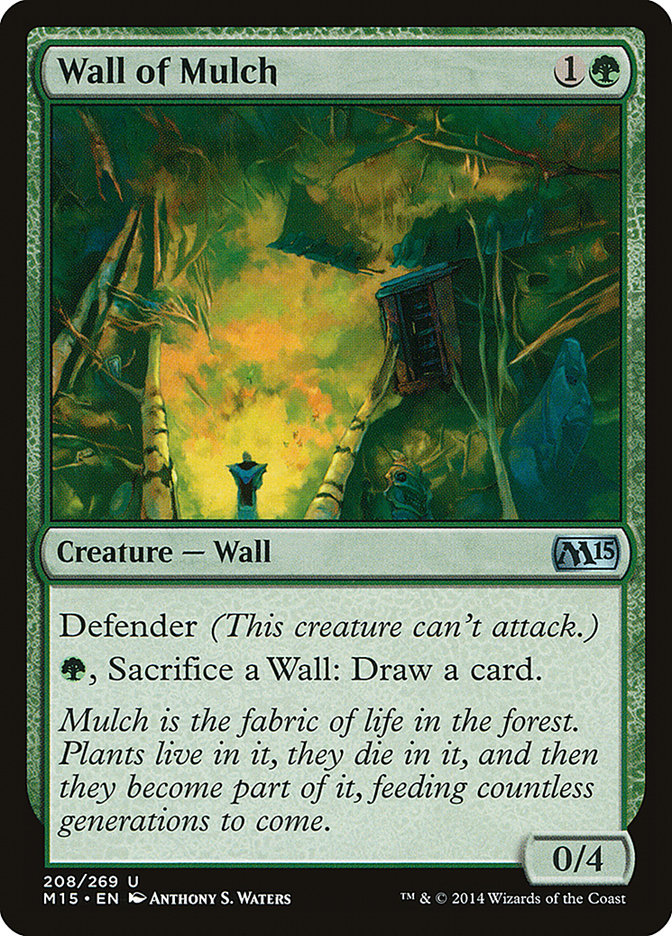 Wall of Mulch [Magic 2015] | I Want That Stuff Brandon