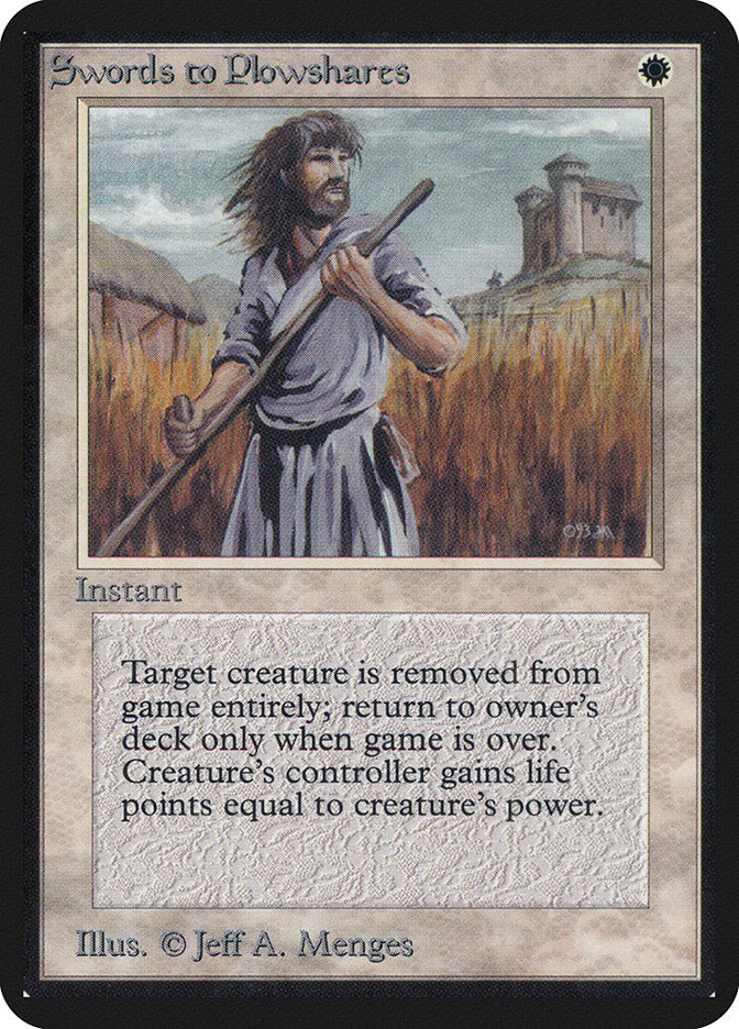 Swords to Plowshares [Alpha Edition] | I Want That Stuff Brandon