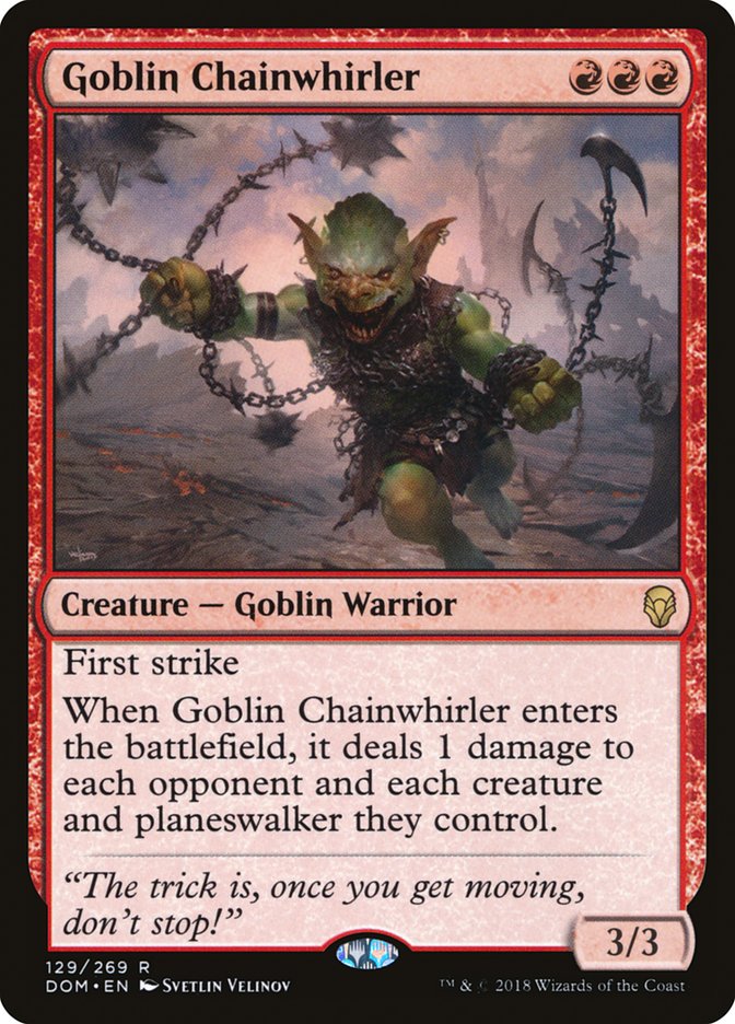 Goblin Chainwhirler [Dominaria] | I Want That Stuff Brandon