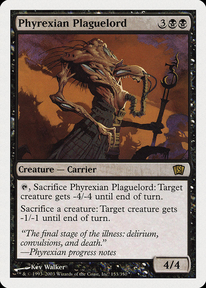 Phyrexian Plaguelord [Eighth Edition] | I Want That Stuff Brandon