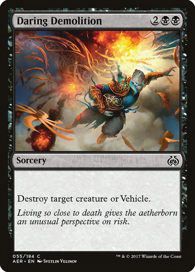 Daring Demolition [Aether Revolt] | I Want That Stuff Brandon