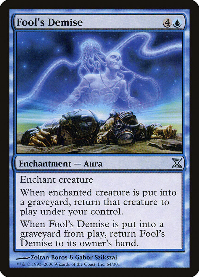 Fool's Demise [Time Spiral] | I Want That Stuff Brandon