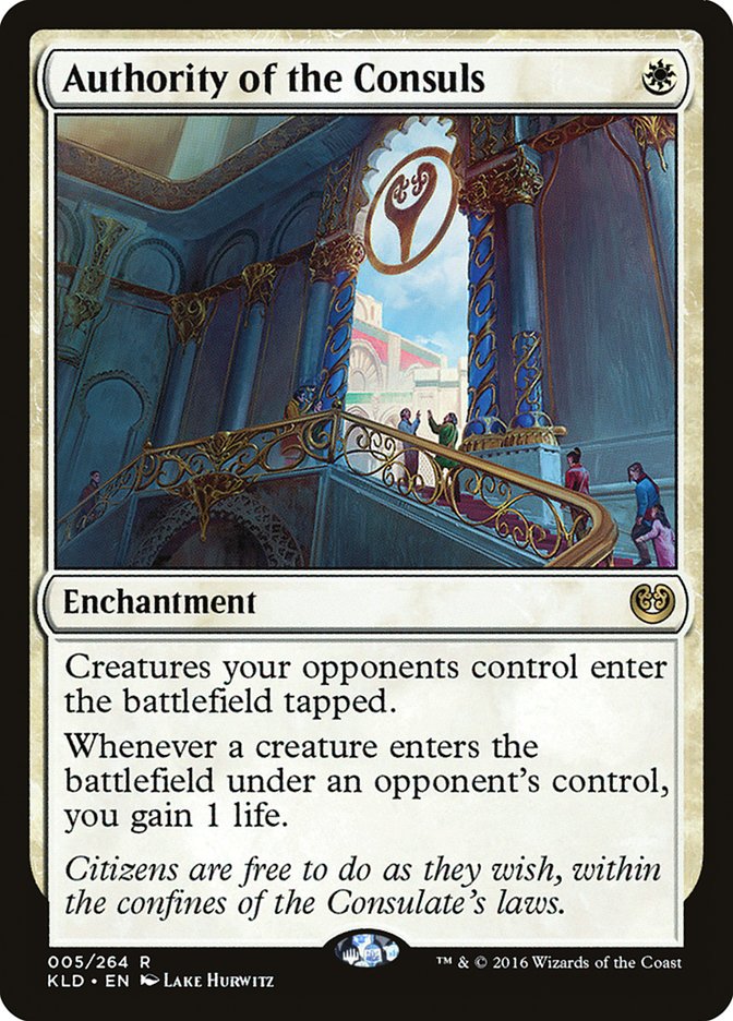 Authority of the Consuls [Kaladesh] | I Want That Stuff Brandon