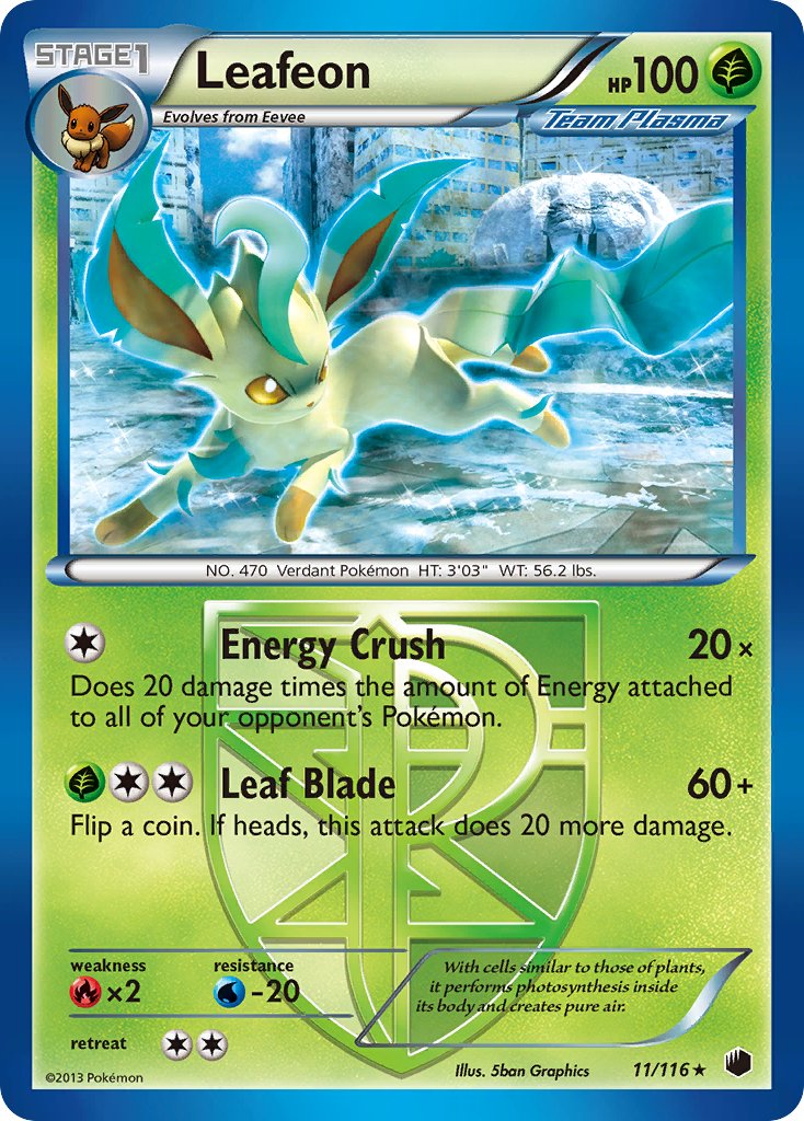 Leafeon (11/116) (Theme Deck Exclusive) [Black & White: Plasma Freeze] | I Want That Stuff Brandon