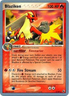 Blaziken (3/109) (Blaziken Tech - Chris Fulop) [World Championships 2004] | I Want That Stuff Brandon