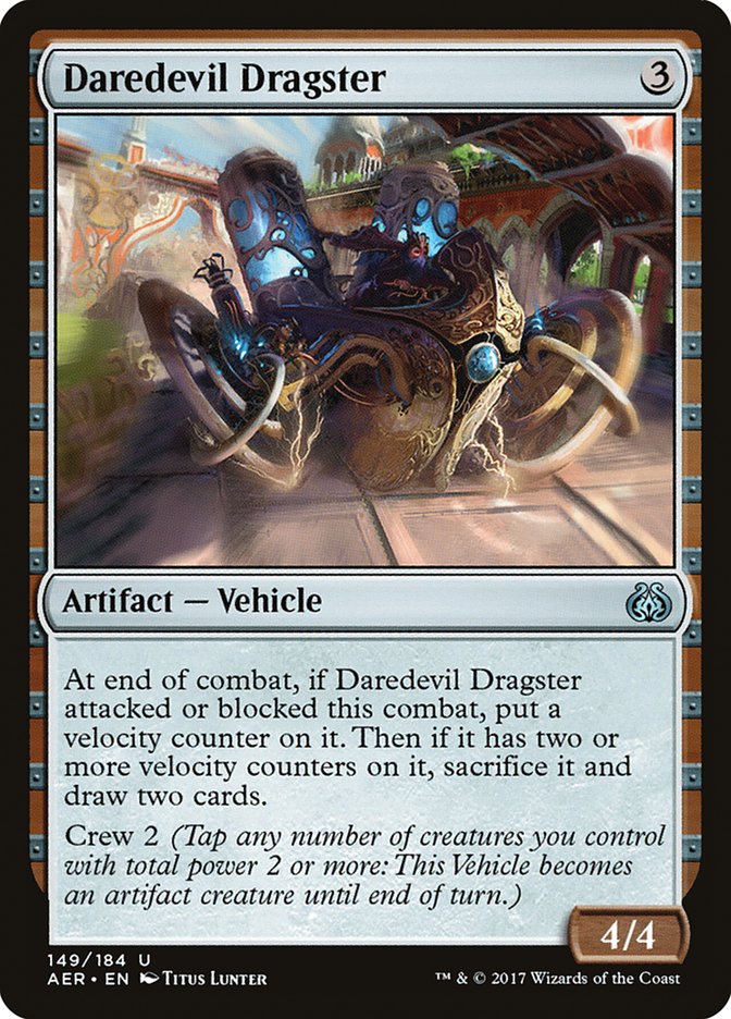 Daredevil Dragster [Aether Revolt] | I Want That Stuff Brandon