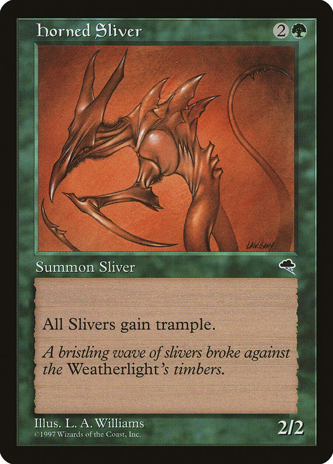 Horned Sliver [Tempest] | I Want That Stuff Brandon