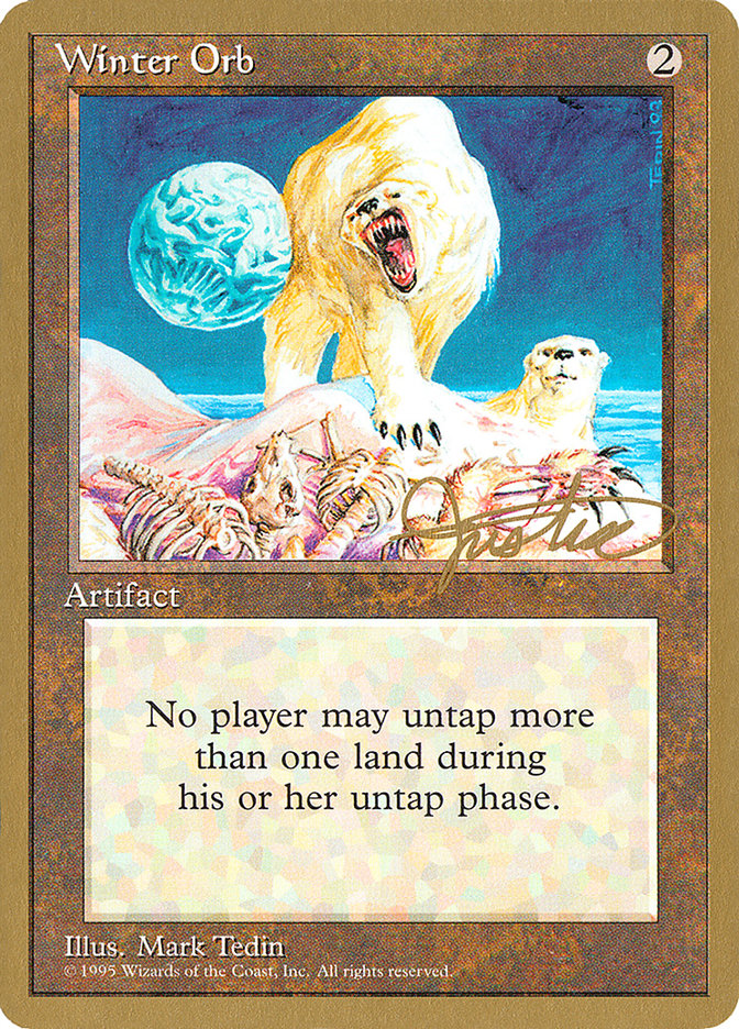 Winter Orb (Mark Justice) [Pro Tour Collector Set] | I Want That Stuff Brandon