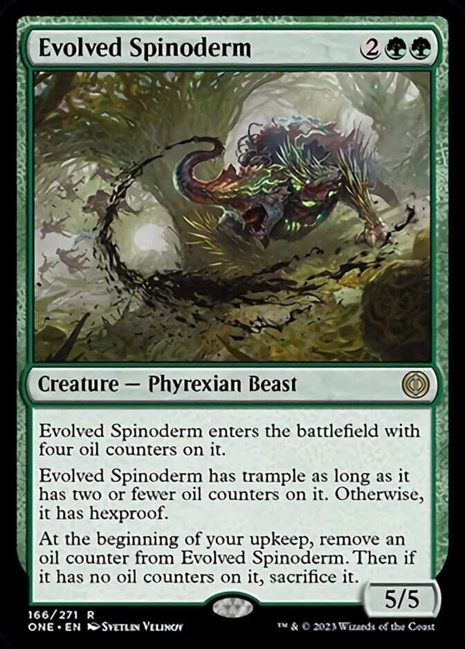Evolved Spinoderm [Phyrexia: All Will Be One] | I Want That Stuff Brandon