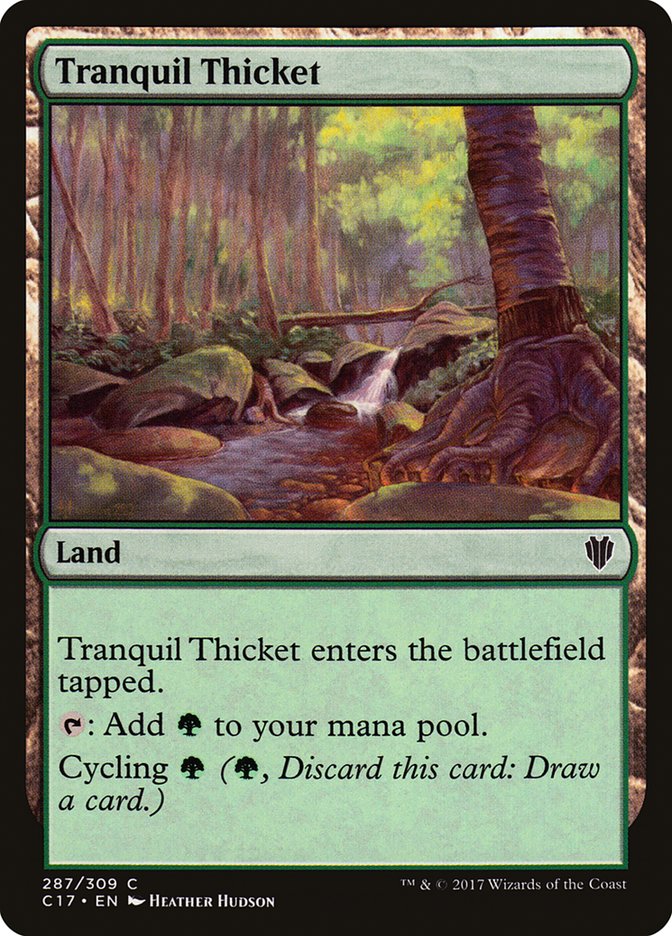 Tranquil Thicket [Commander 2017] | I Want That Stuff Brandon