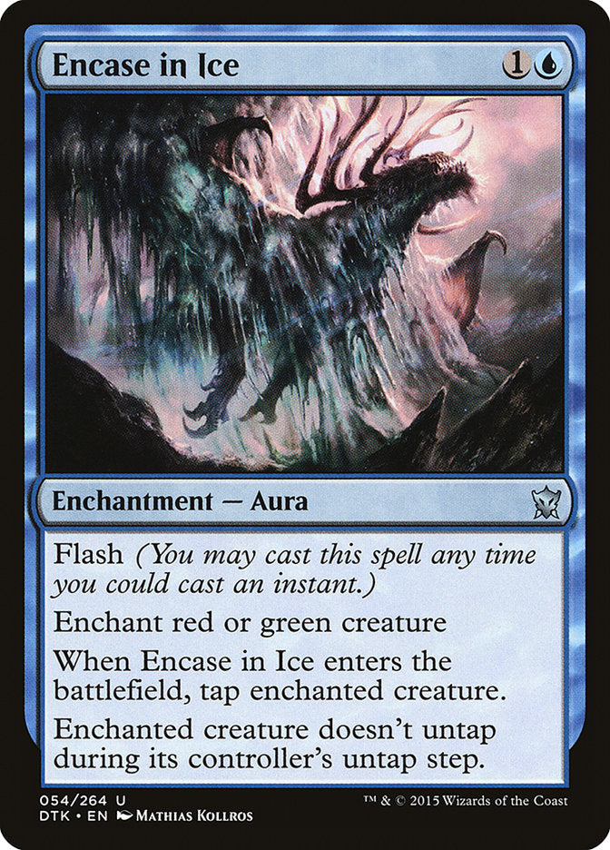 Encase in Ice [Dragons of Tarkir] | I Want That Stuff Brandon