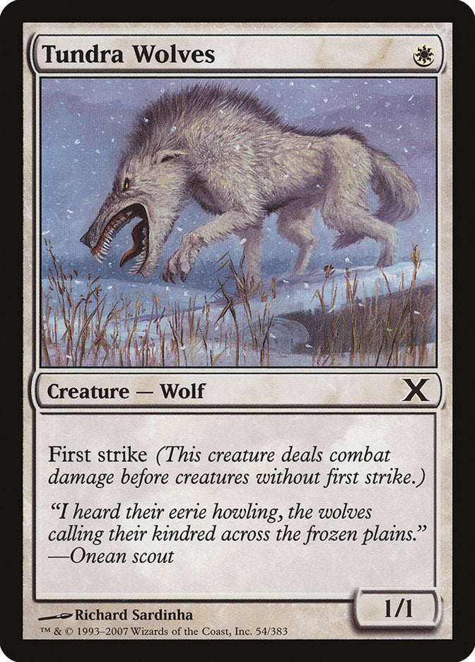 Tundra Wolves [Tenth Edition] | I Want That Stuff Brandon