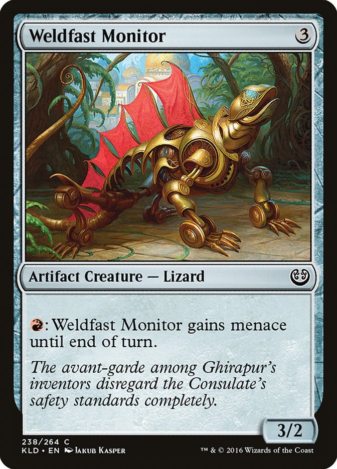 Weldfast Monitor [Kaladesh] | I Want That Stuff Brandon