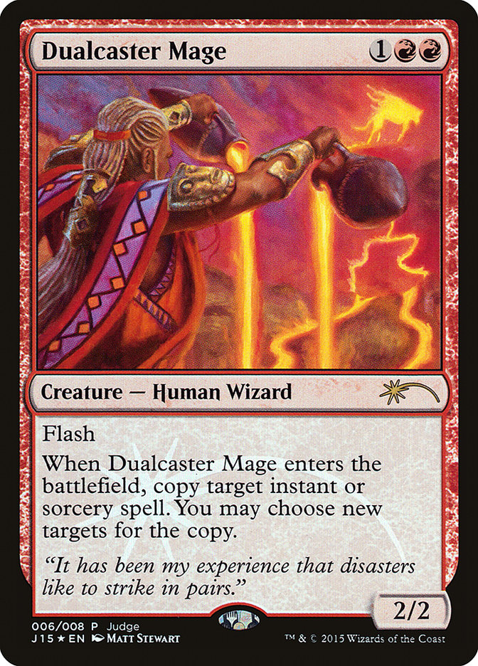 Dualcaster Mage [Judge Gift Cards 2015] | I Want That Stuff Brandon