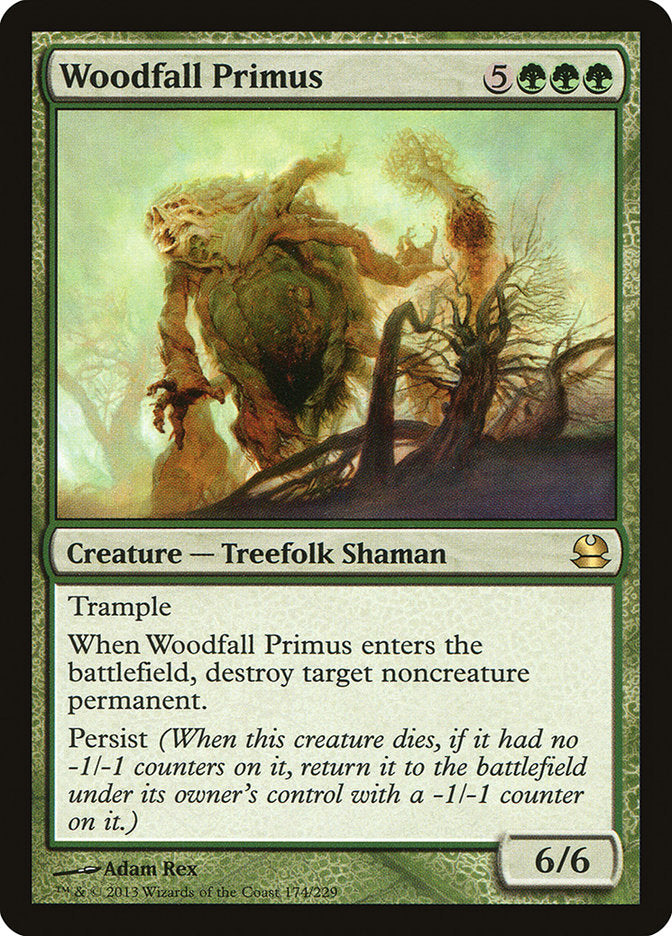 Woodfall Primus [Modern Masters] | I Want That Stuff Brandon