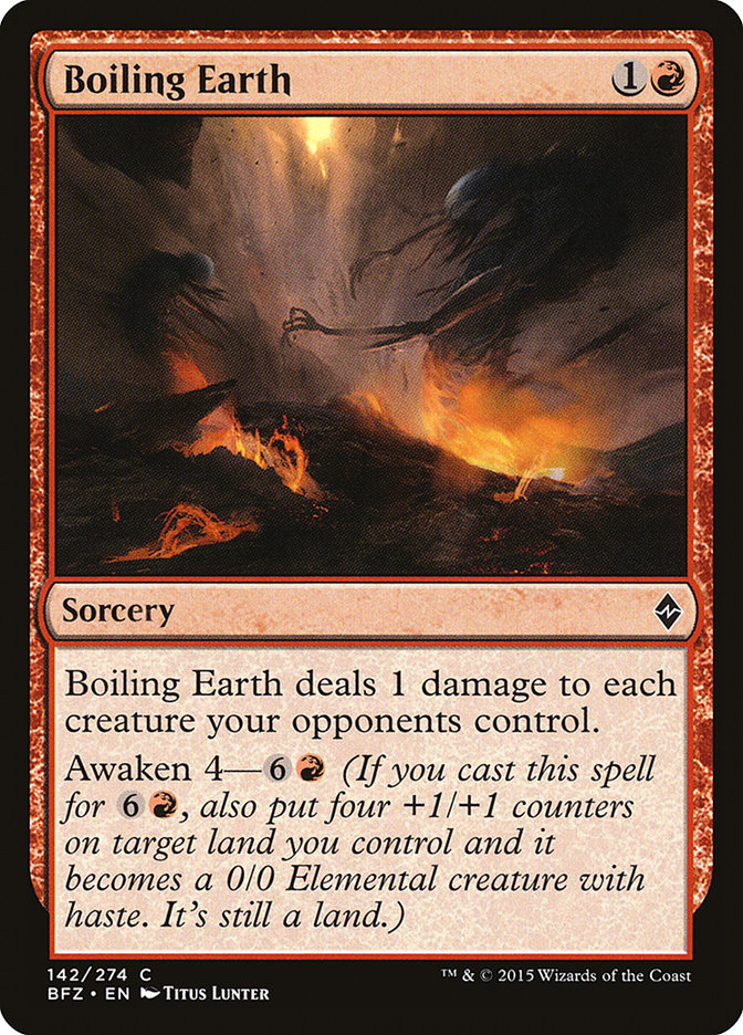 Boiling Earth [Battle for Zendikar] | I Want That Stuff Brandon