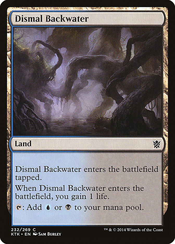 Dismal Backwater [Khans of Tarkir] | I Want That Stuff Brandon
