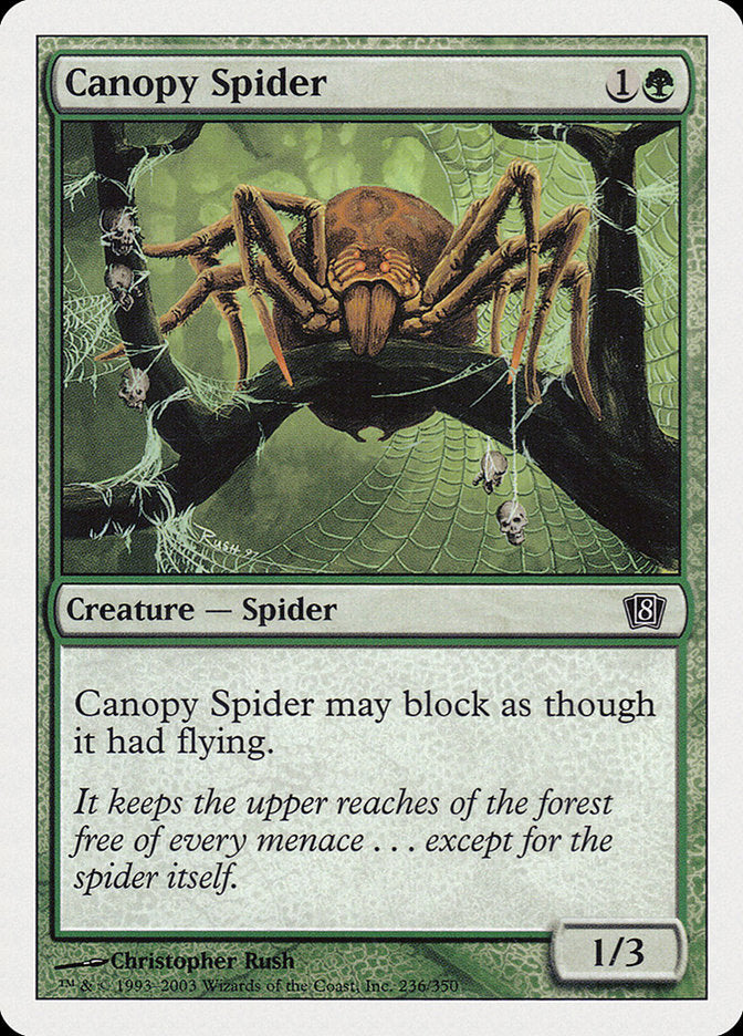 Canopy Spider [Eighth Edition] | I Want That Stuff Brandon