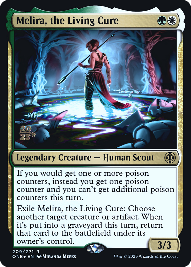 Melira, the Living Cure [Phyrexia: All Will Be One Prerelease Promos] | I Want That Stuff Brandon