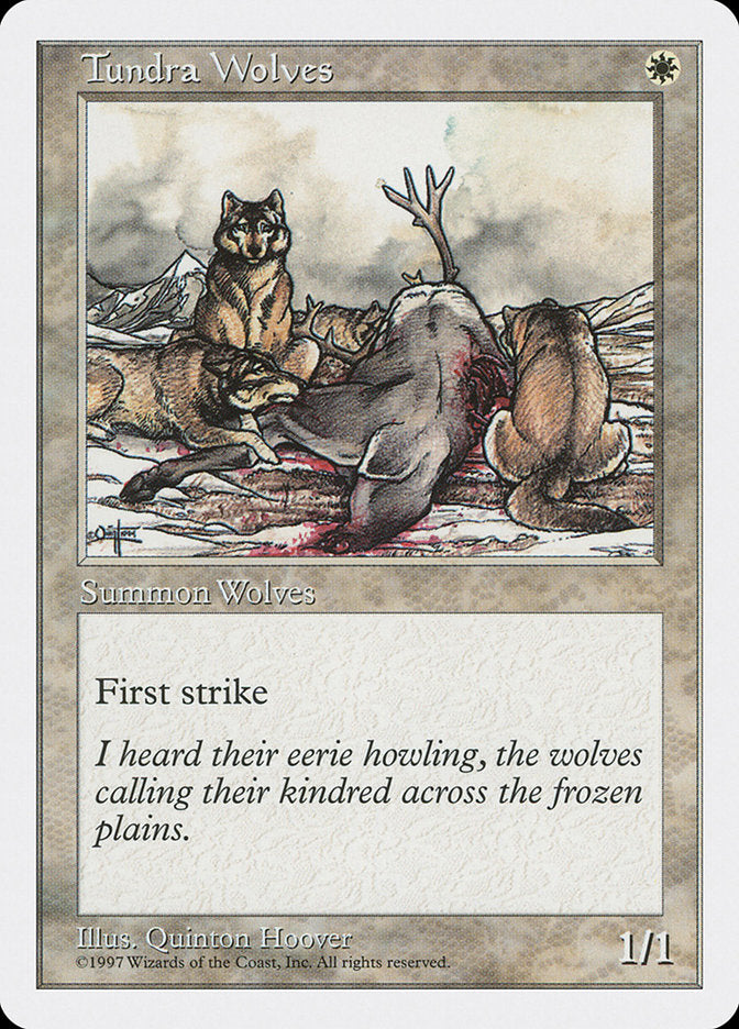 Tundra Wolves [Fifth Edition] | I Want That Stuff Brandon