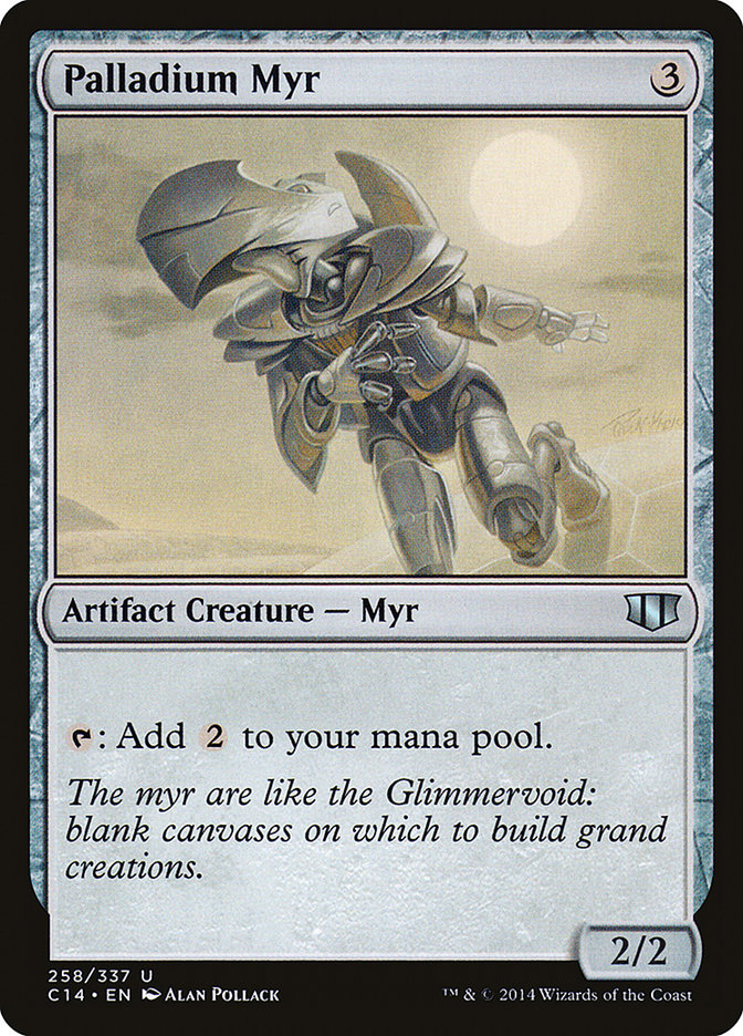 Palladium Myr [Commander 2014] | I Want That Stuff Brandon