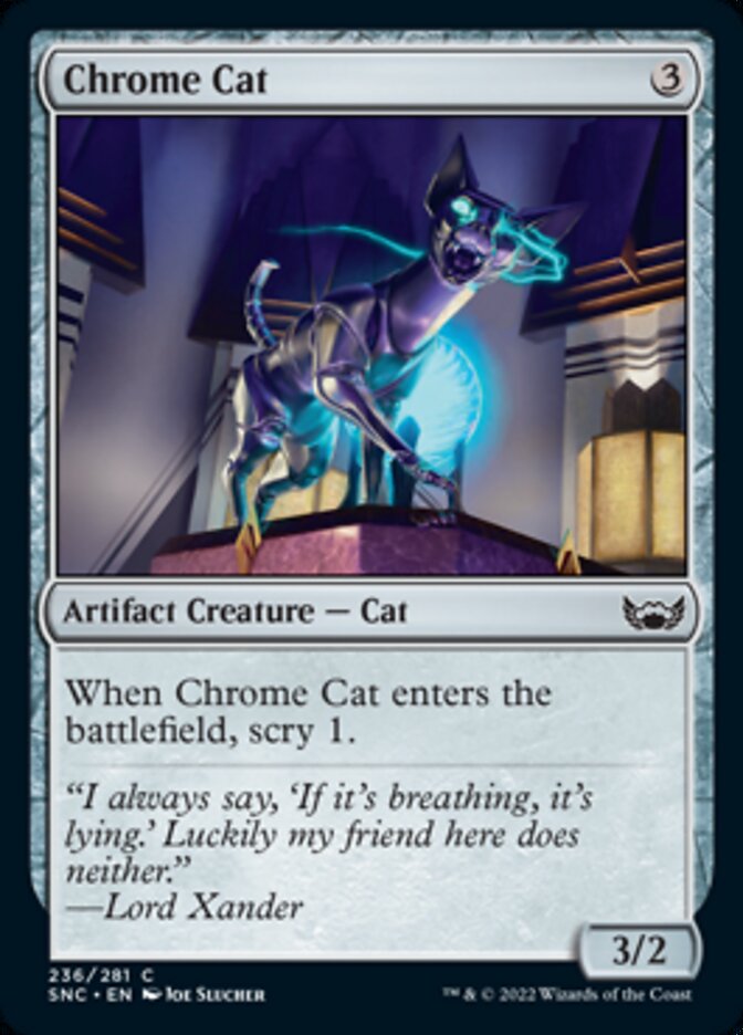 Chrome Cat [Streets of New Capenna] | I Want That Stuff Brandon