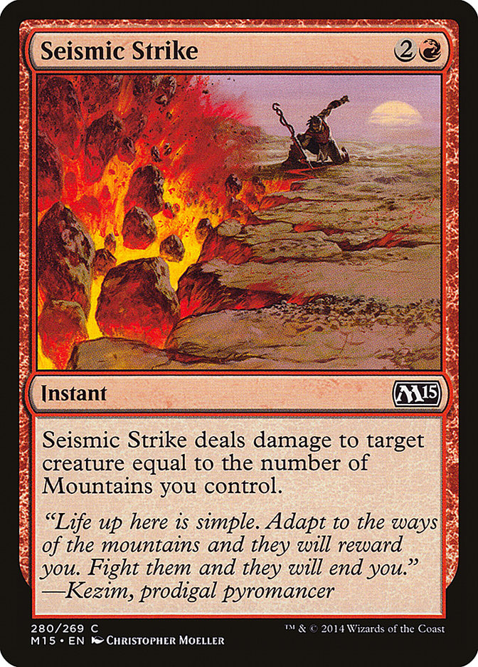 Seismic Strike [Magic 2015] | I Want That Stuff Brandon