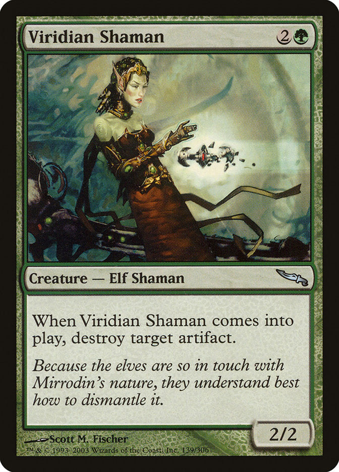 Viridian Shaman [Mirrodin] | I Want That Stuff Brandon