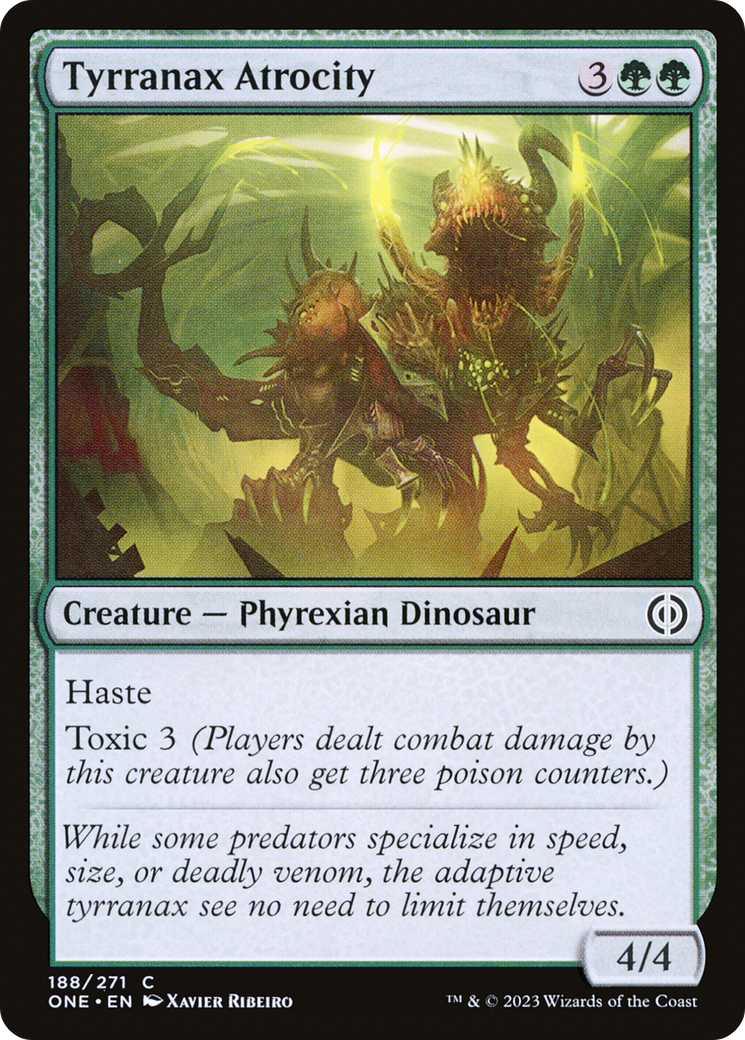 Tyrranax Atrocity [Phyrexia: All Will Be One] | I Want That Stuff Brandon