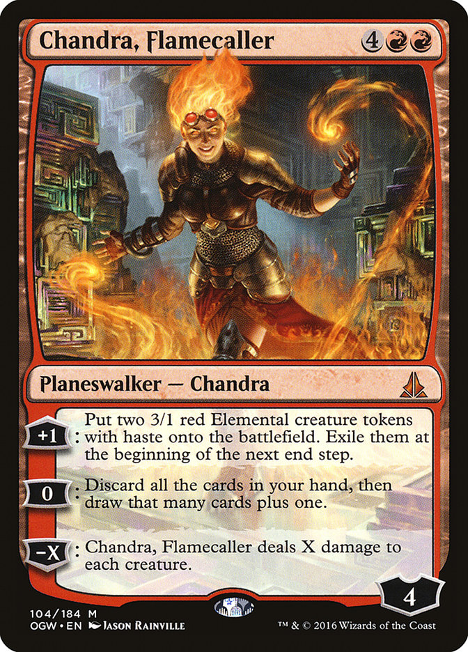 Chandra, Flamecaller [Oath of the Gatewatch] | I Want That Stuff Brandon