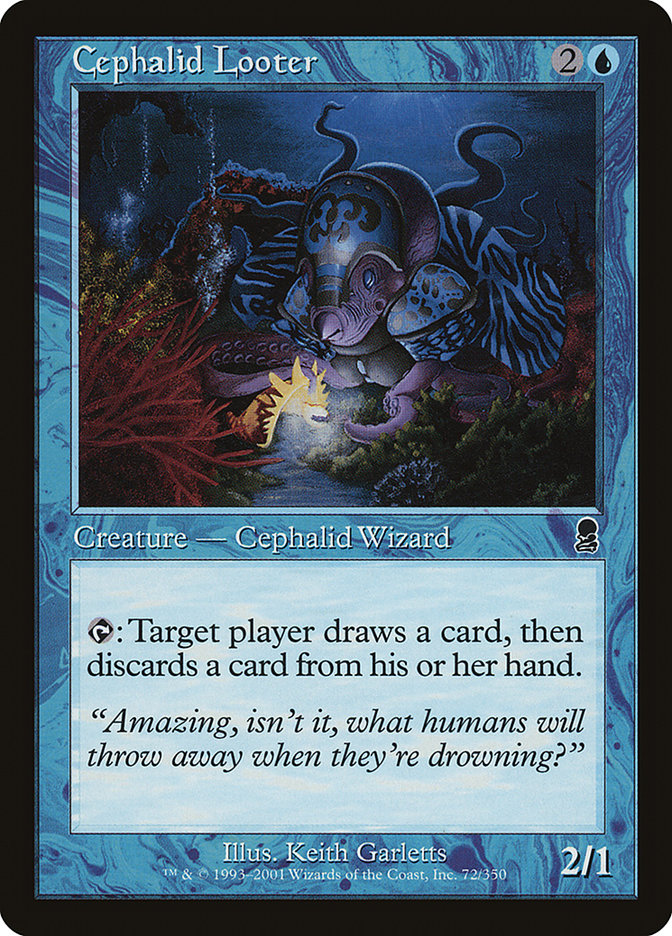 Cephalid Looter (Misprinted) [Odyssey] | I Want That Stuff Brandon