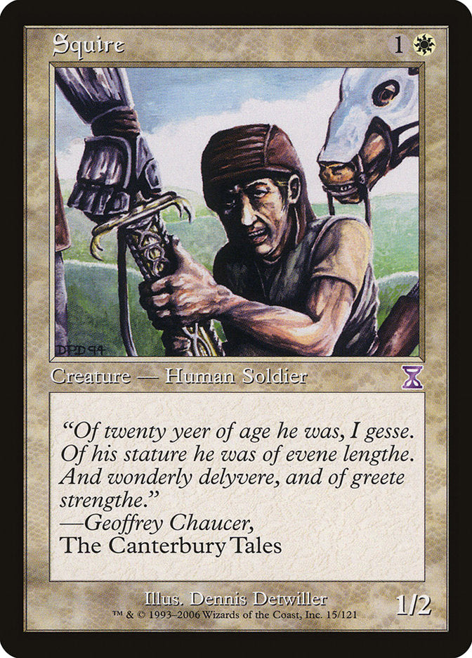 Squire [Time Spiral Timeshifted] | I Want That Stuff Brandon