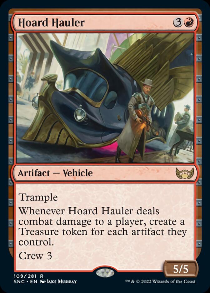 Hoard Hauler [Streets of New Capenna] | I Want That Stuff Brandon