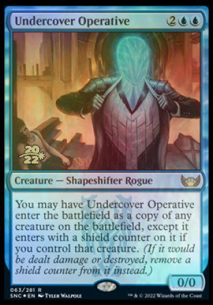 Undercover Operative [Streets of New Capenna Prerelease Promos] | I Want That Stuff Brandon