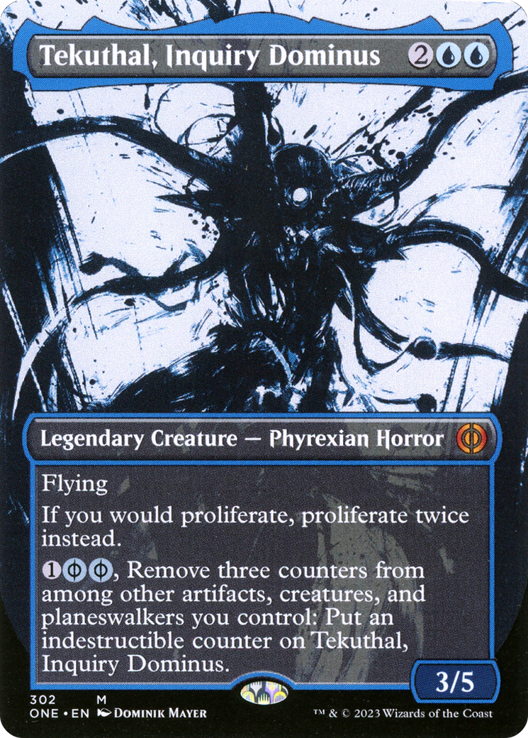 Tekuthal, Inquiry Dominus (Borderless Ichor) [Phyrexia: All Will Be One] | I Want That Stuff Brandon