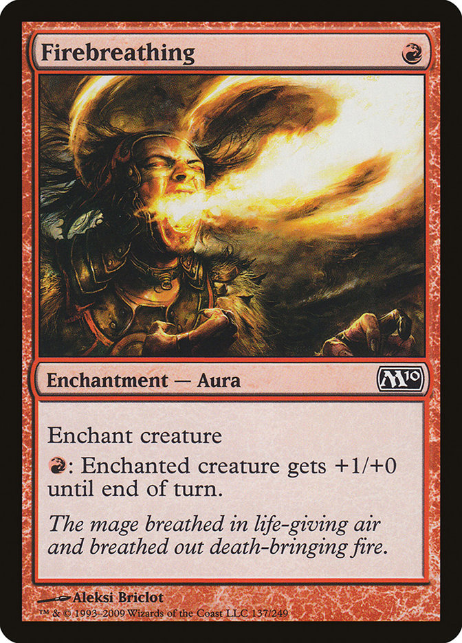 Firebreathing [Magic 2010] | I Want That Stuff Brandon