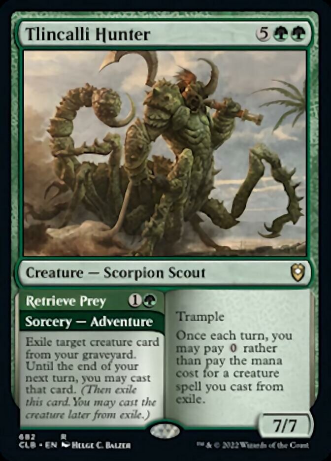 Tlincalli Hunter // Retrieve Prey [Commander Legends: Battle for Baldur's Gate] | I Want That Stuff Brandon