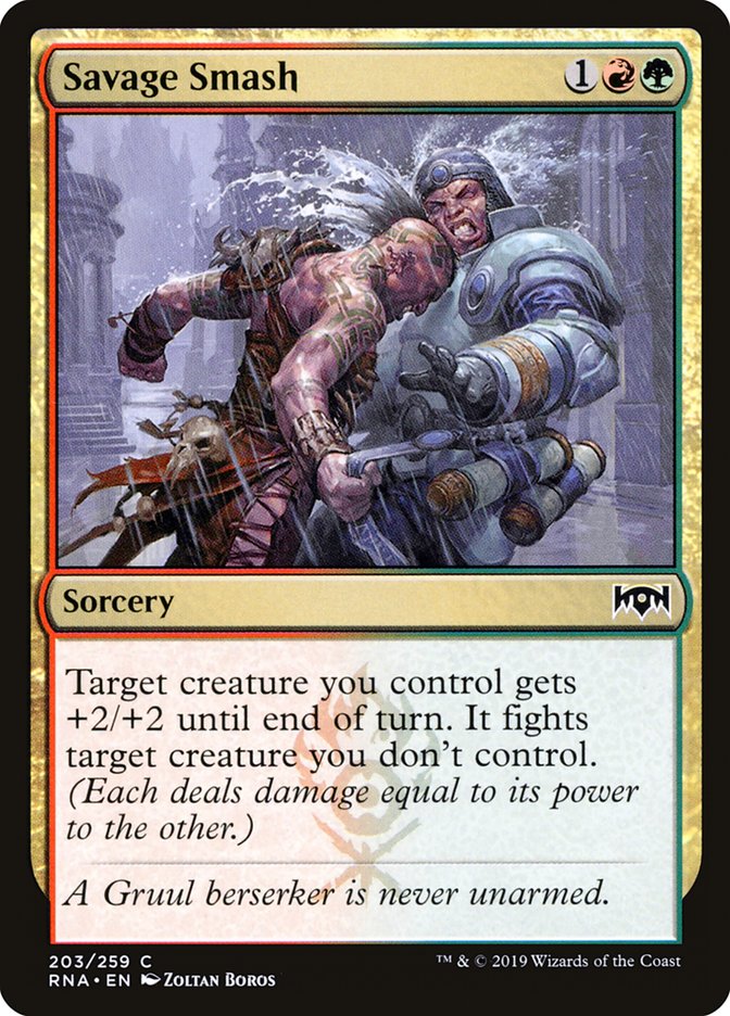 Savage Smash [Ravnica Allegiance] | I Want That Stuff Brandon