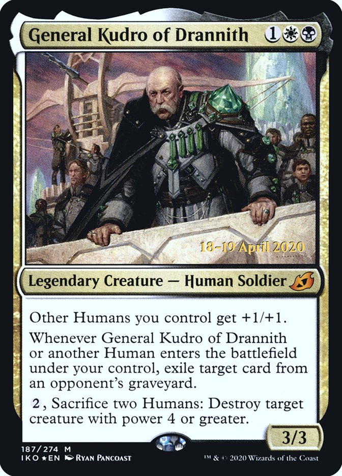 General Kudro of Drannith [Ikoria: Lair of Behemoths Prerelease Promos] | I Want That Stuff Brandon