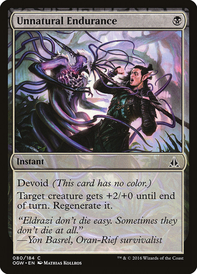 Unnatural Endurance [Oath of the Gatewatch] | I Want That Stuff Brandon