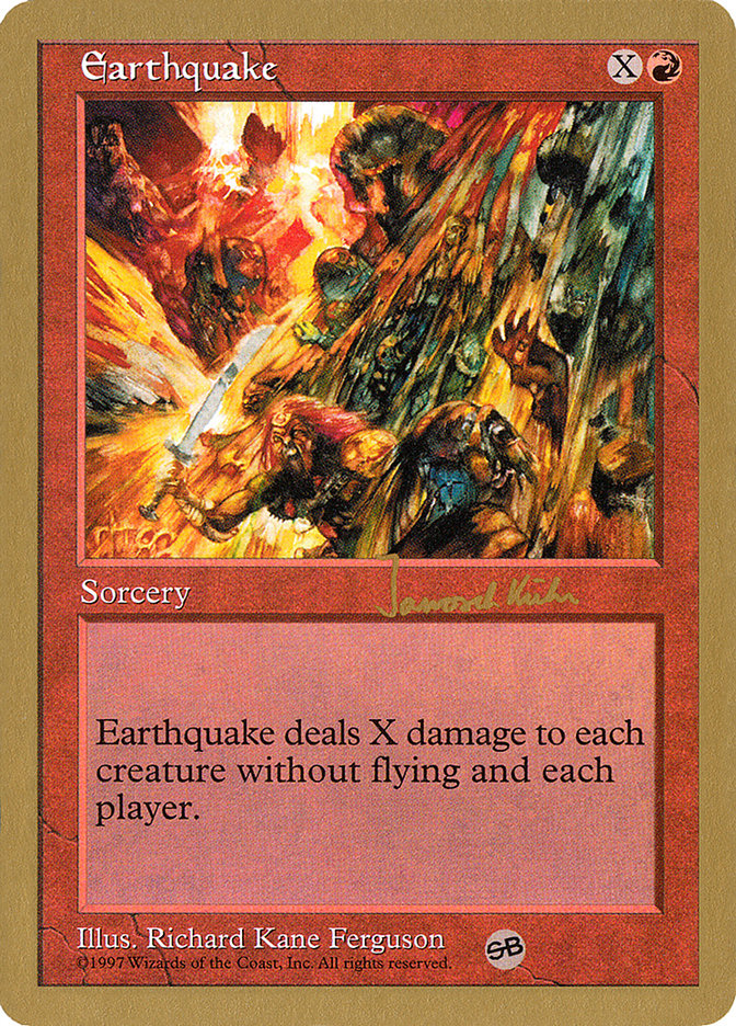 Earthquake (Janosch Kuhn) (SB) [World Championship Decks 1997] | I Want That Stuff Brandon