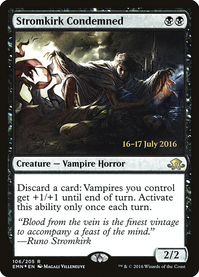 Stromkirk Condemned [Eldritch Moon Prerelease Promos] | I Want That Stuff Brandon