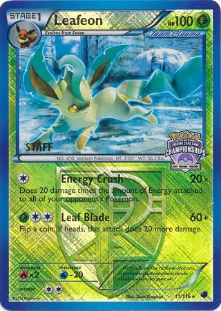 Leafeon (11/116) (States Championship Promo Staff) [Black & White: Plasma Freeze] | I Want That Stuff Brandon