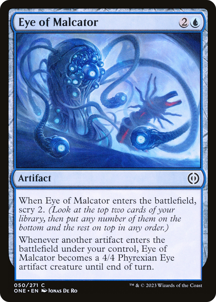 Eye of Malcator [Phyrexia: All Will Be One] | I Want That Stuff Brandon