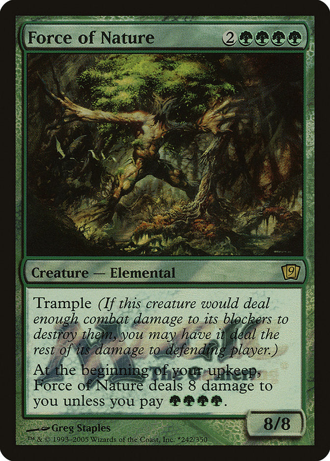 Force of Nature [Ninth Edition Promos] | I Want That Stuff Brandon