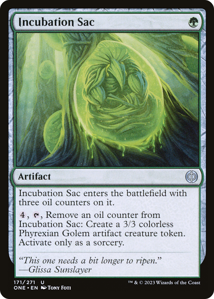 Incubation Sac [Phyrexia: All Will Be One] | I Want That Stuff Brandon