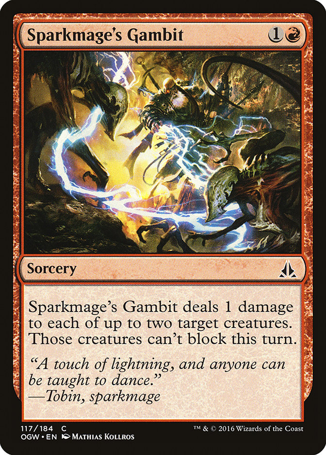 Sparkmage's Gambit [Oath of the Gatewatch] | I Want That Stuff Brandon