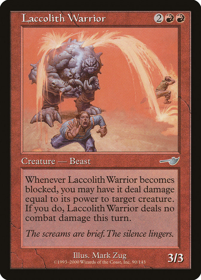 Laccolith Warrior [Nemesis] | I Want That Stuff Brandon